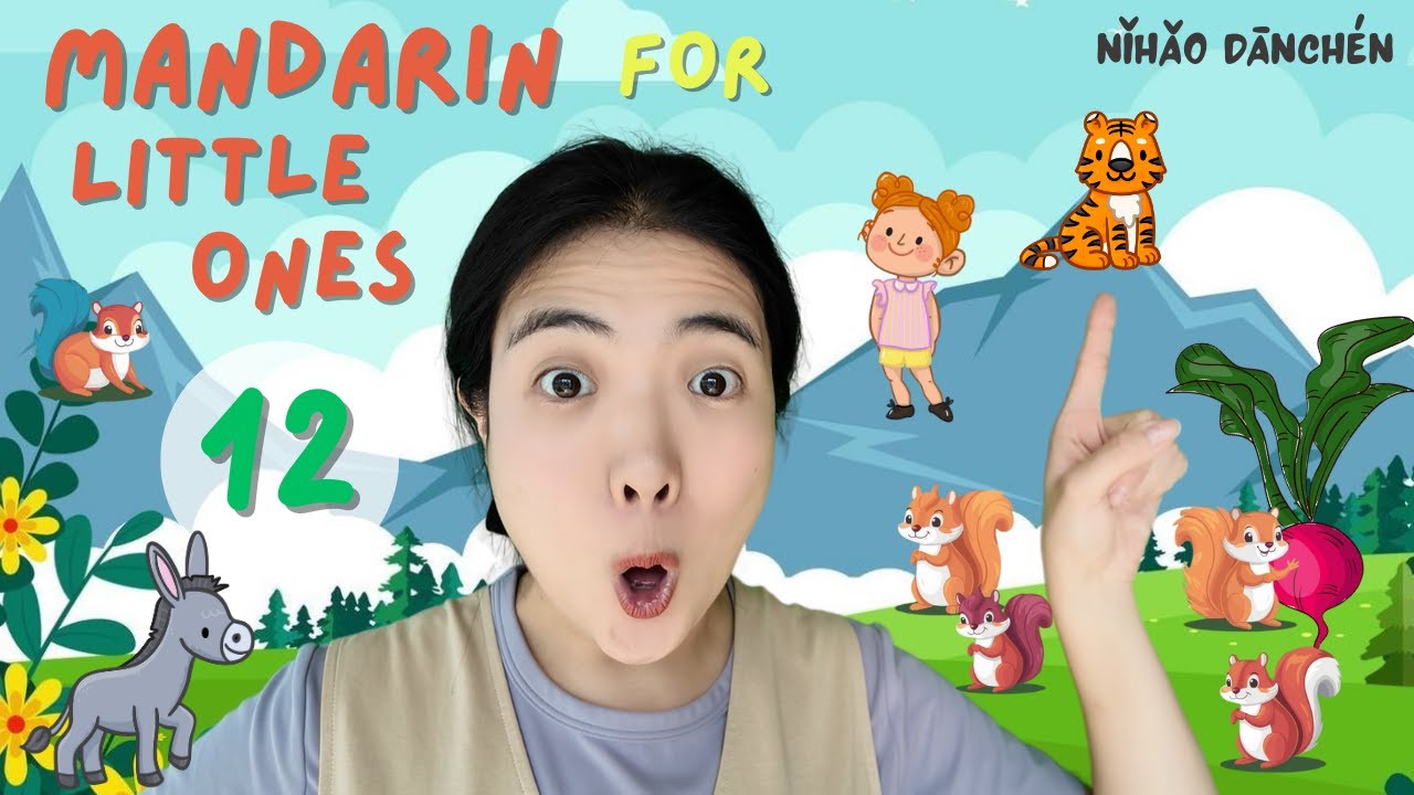 Mandarin for Little Ones with Danchen - Rhymes Pulling Radish Donkey Elephant Friends - Baby Toddler
