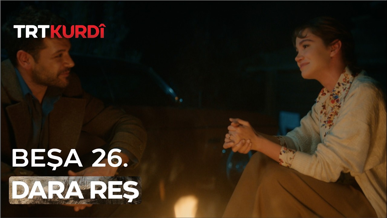 Dara Reş - Beşa 26.