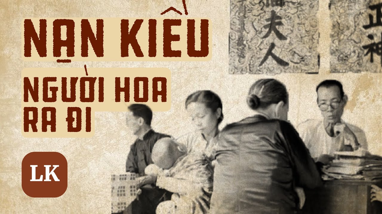 Người Hoa ở Việt Nam đ&atilde; biến mất như thế n&agrave;o?