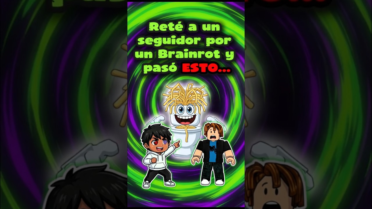 &iexcl;RET&Eacute; a un SUSCRIPTOR por un BRAINROT y pas&oacute; ESTO... 😱 #roblox
