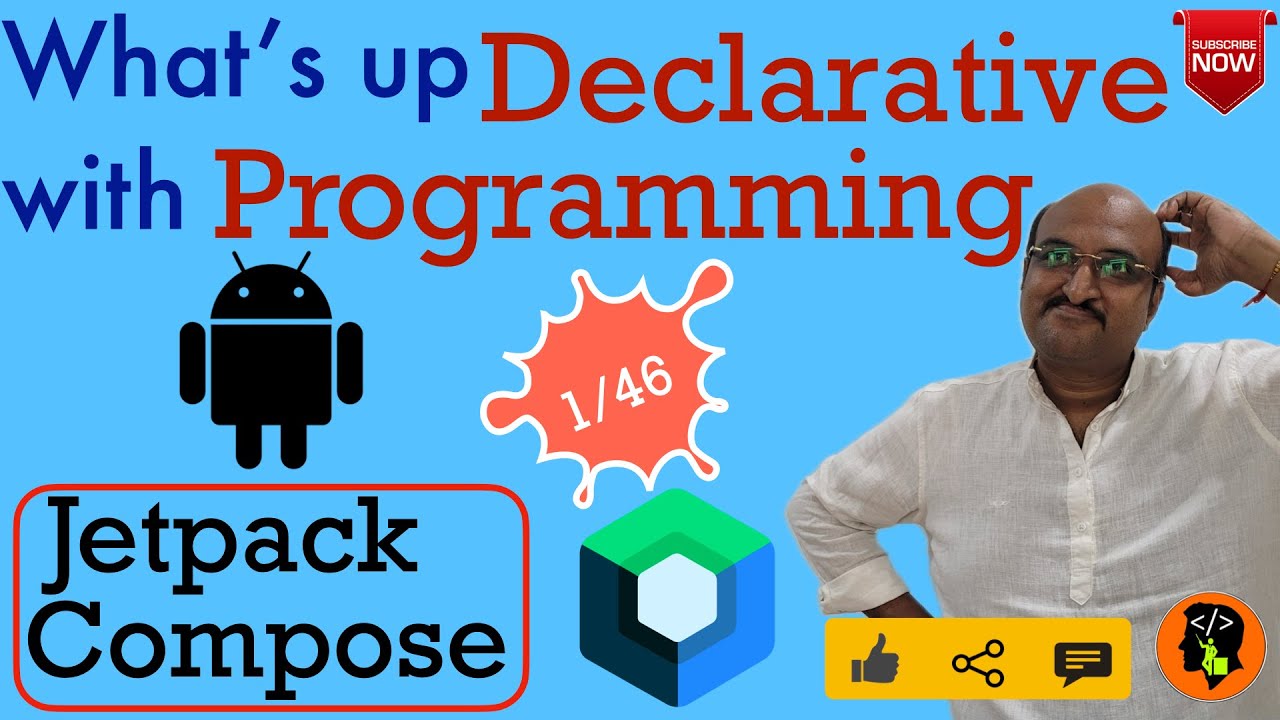 What's up with declarative programming? : JetPack Compose 1
