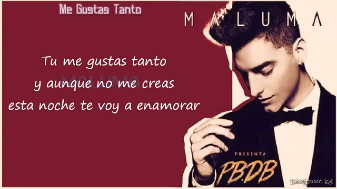 Maluma - Me Gustas Tanto (Letra)