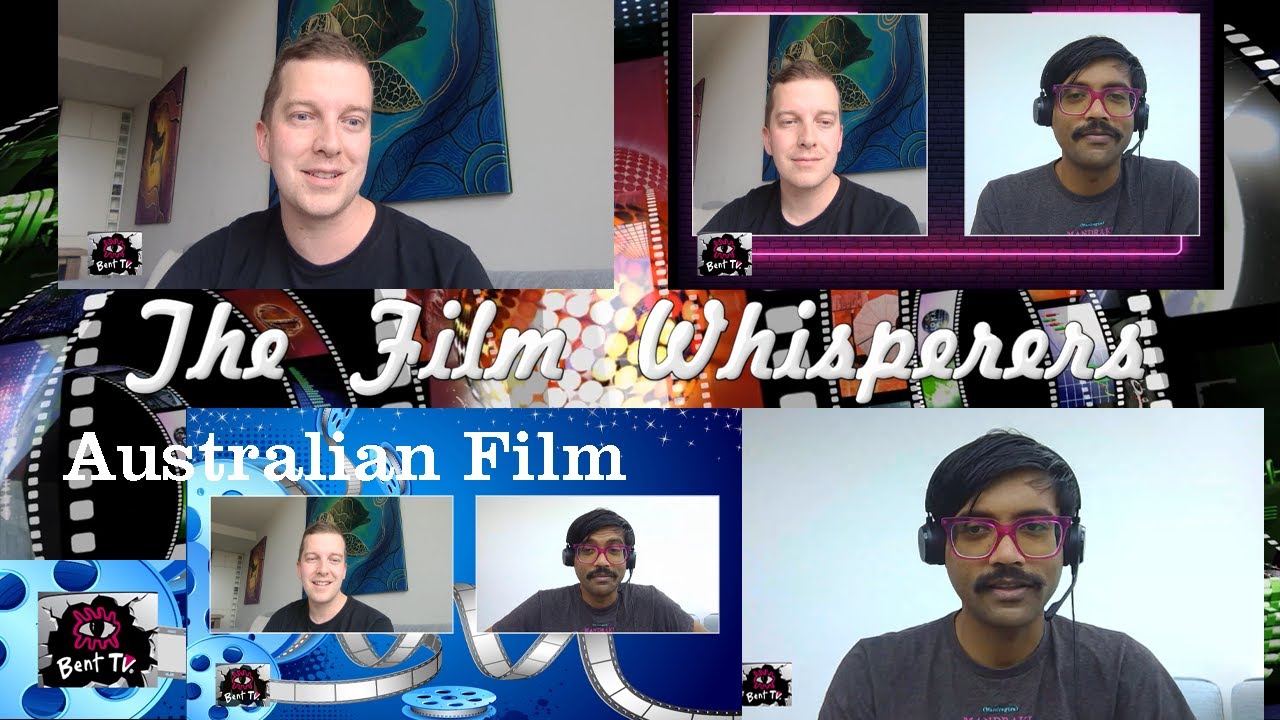 Bent TV: The Film Whisperers - Australian Film &ndash; Films which Surprised