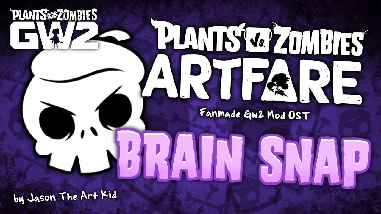Plants vs. Zombies: ArtFare | Brain Snap (Zombie Capture Theme)