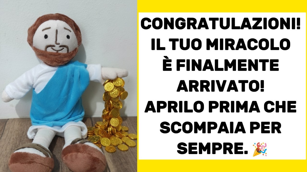 Il tuo miracolo è finalmente qui. DIO dice: 