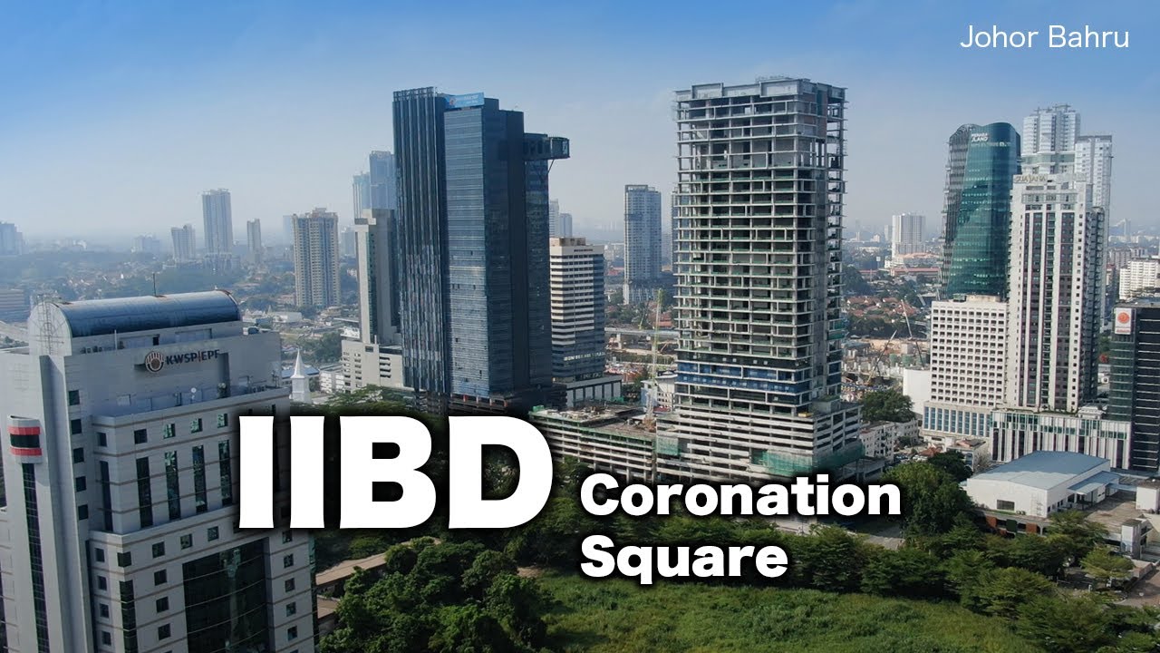 IIBD Coronation Square Johor Bahru Development