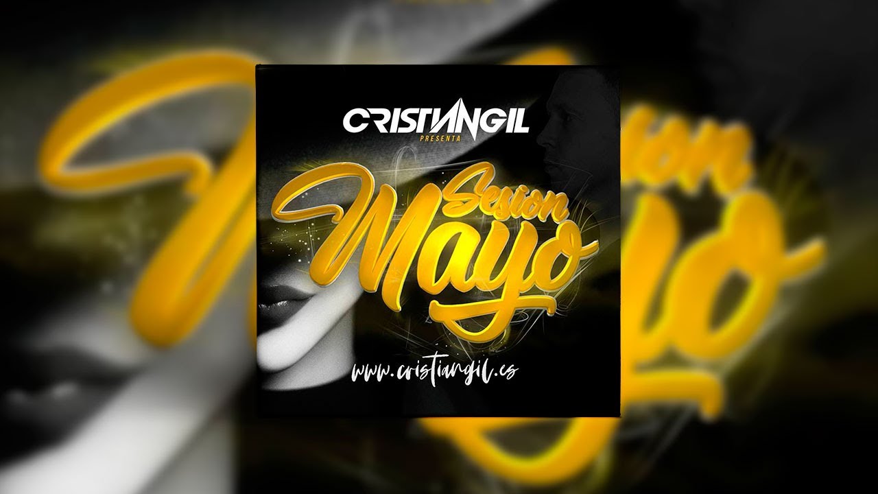 🔊 19 SESSION MAYO 2019 DJ CRISTIAN GIL 🎧