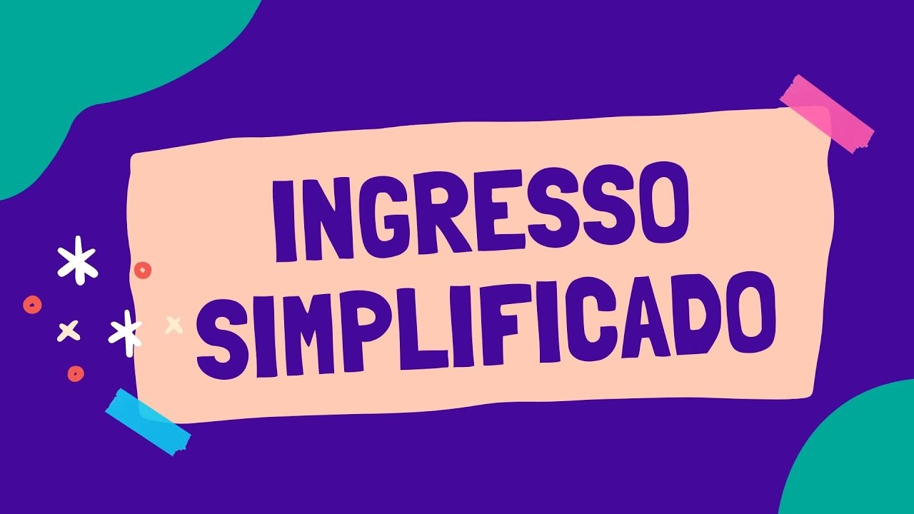Ingresso Simplificado