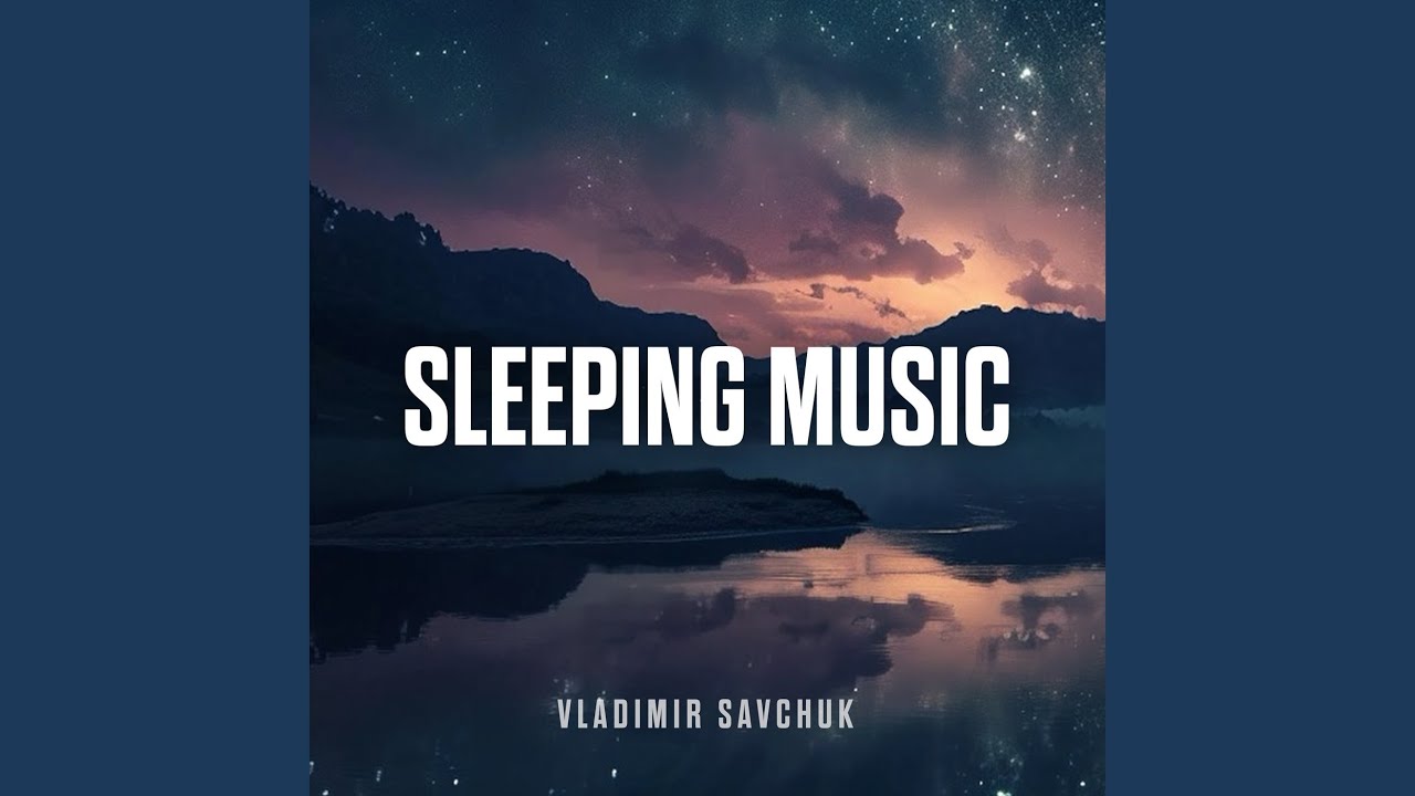 Sleep Music