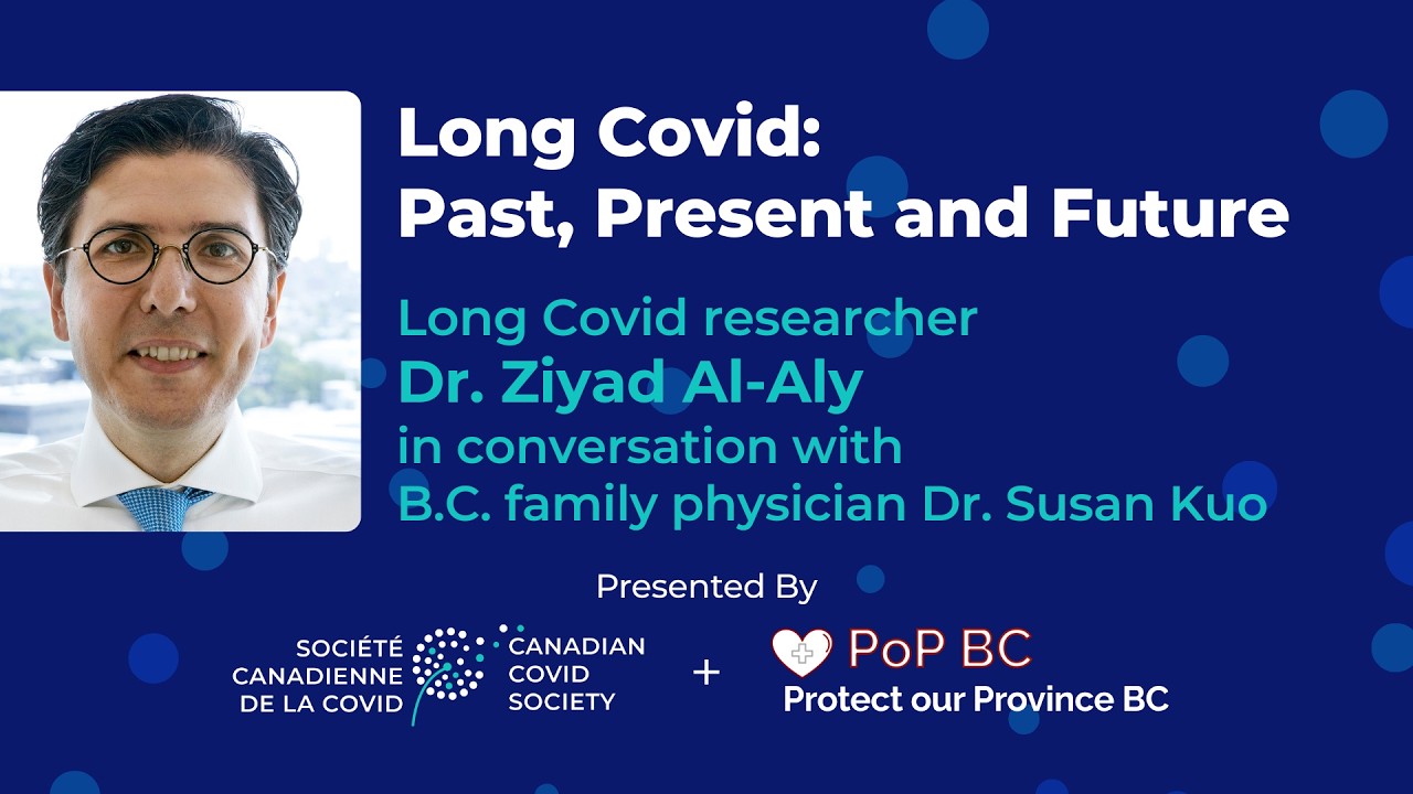 Long Covid: Past, Present and Future – ft. Dr. Ziyad Al-Aly