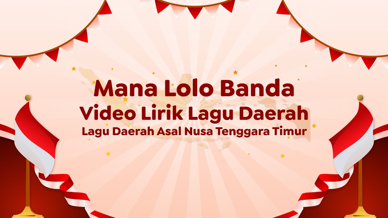 Video Lirik Lagu Daerah | Mana Lolo Banda