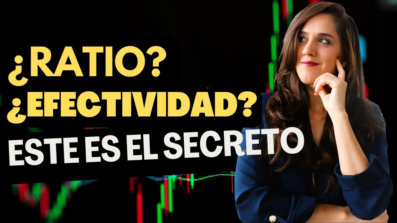 Ratio VS Efectividad en el Trading: ¿Qué es mejor?