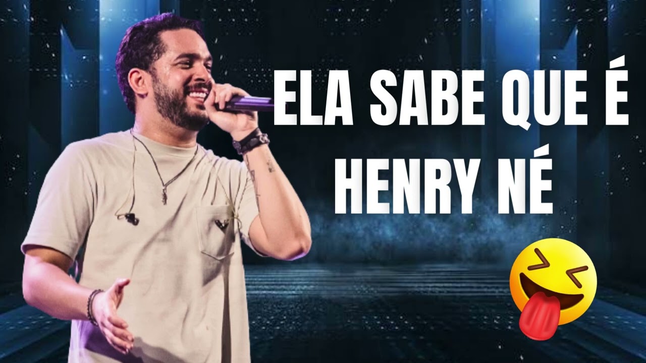 ELA SABE QUE &Eacute; HENRY N&Eacute; - HENRY FREITAS