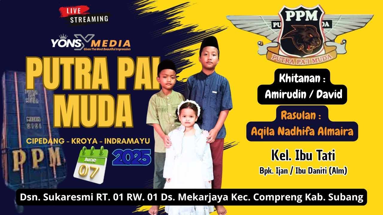 🔴 LIVE. PUTRA PAI MUDA | WA CICI & WA MADEK | SABTU, 07 JUNI 2025 | DSN. SUKARESMI  - SUBANG