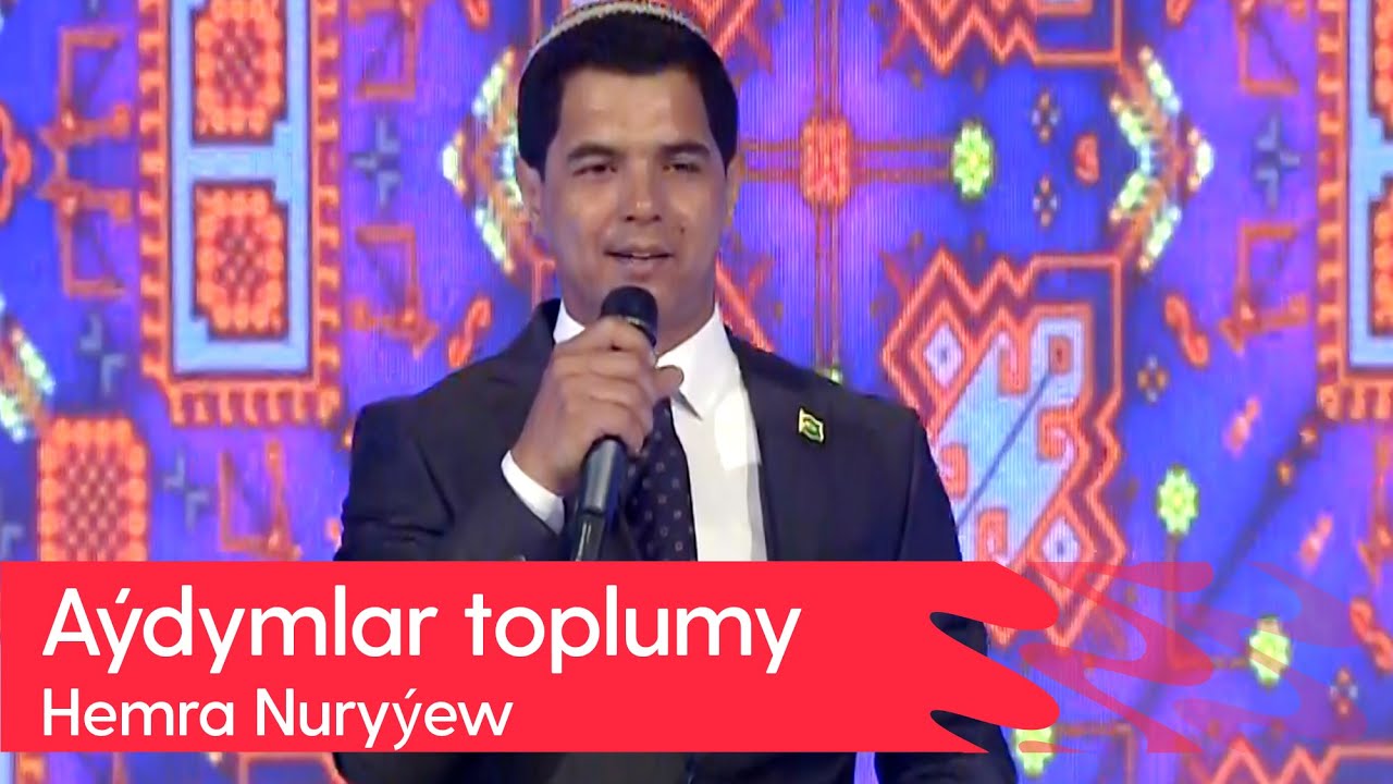 Hemra Nuryyew - Aydymlar toplumy | 2024