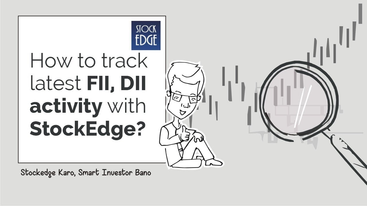 How to track latest FII, DII activity with StockEdge?