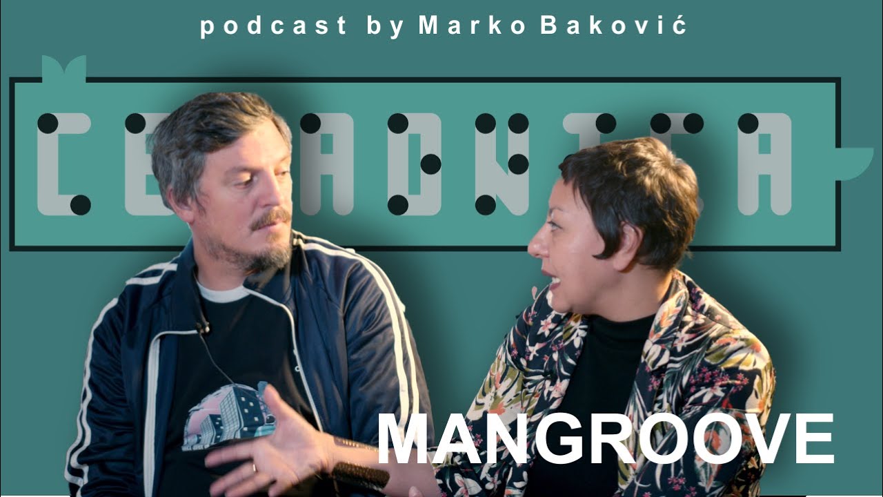 PODCAST ČEKAONICA gosti MANGROOVE