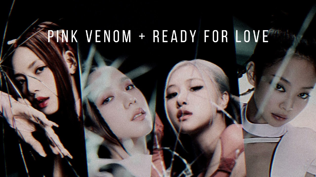 BLACKPINK - Pink Venom (w/ dance break) + Ready For Love (Award Perf. Concept)