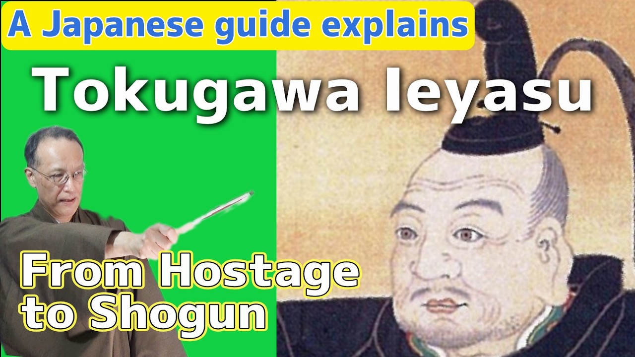Tokugawa Ieyasu, a samurai who rose from hostage to shogun