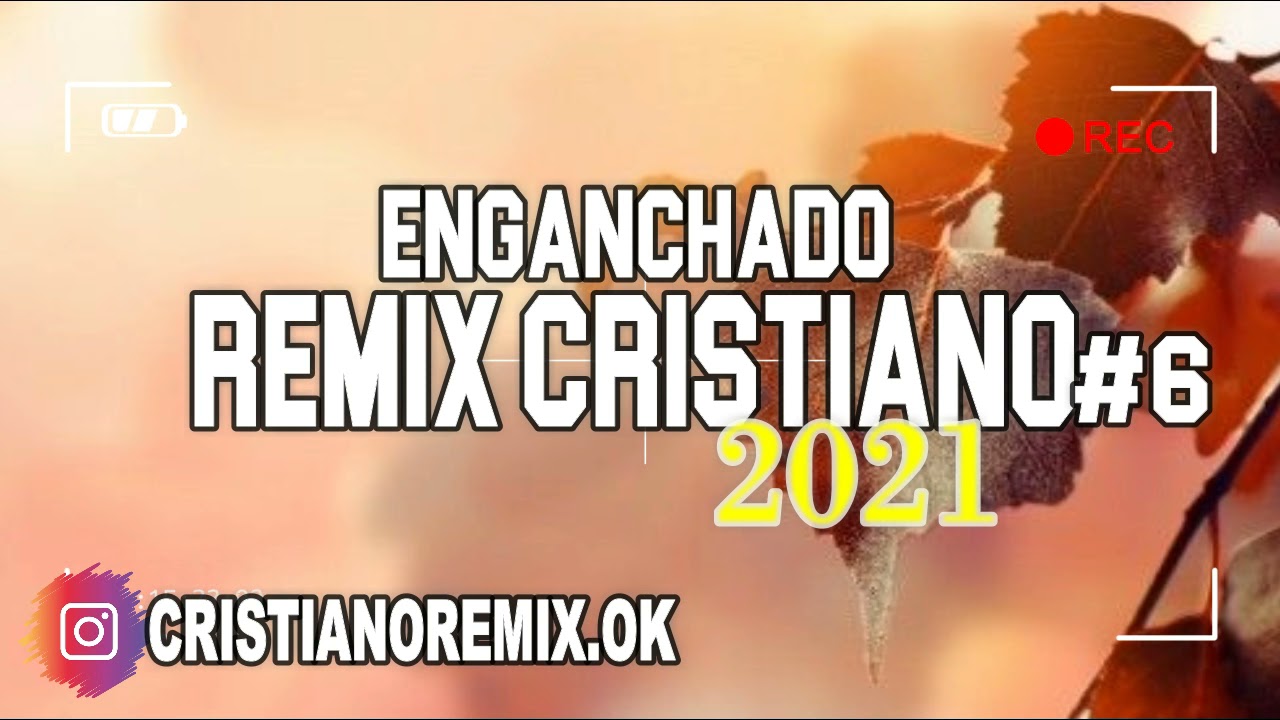 #6 ENGANCHADO REMIX CRISTIANO 2021 (EDICION VERANO 2021/ 2022) LO MAS NUEVO - LUCIANO DEE JAY