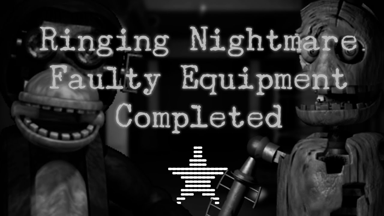 Ringing Nightmare Faulty Equipment Completed | Five Nights At Candy's 2, But Better!