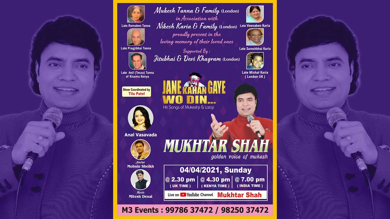 Jane  Kahan Gaye Wo Din by Mukhtar Shah | Live virtual show | Mukesh Songs | Anal Vasavada