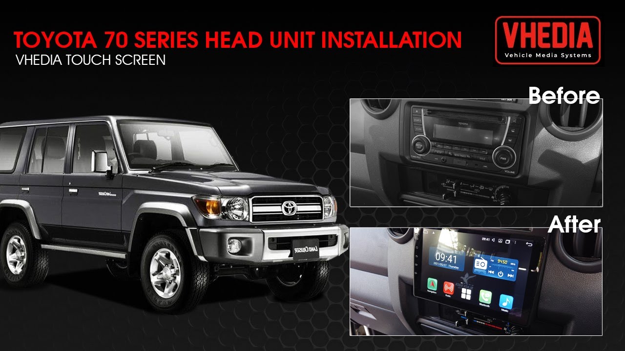Toyota 70 Series Head Unit Installation - Vhedia Touch Screen - X series