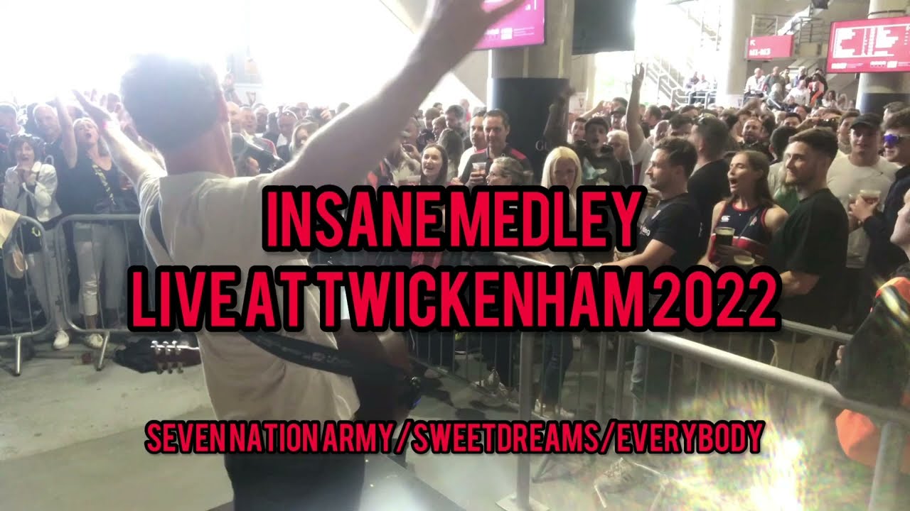 Insane Crowd Medley (John Clapper Live At Twickenham Stadium 2022)