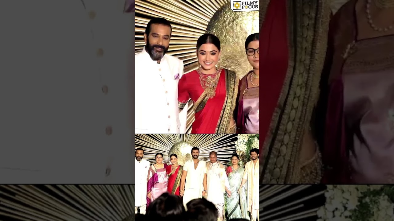 Vijay Deverakonda & Rashmika Mandanna Family | #Virosh Reception| Filmyfocus.com