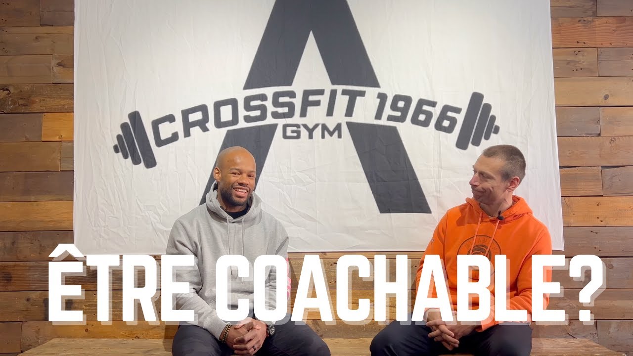 Être coachable ?