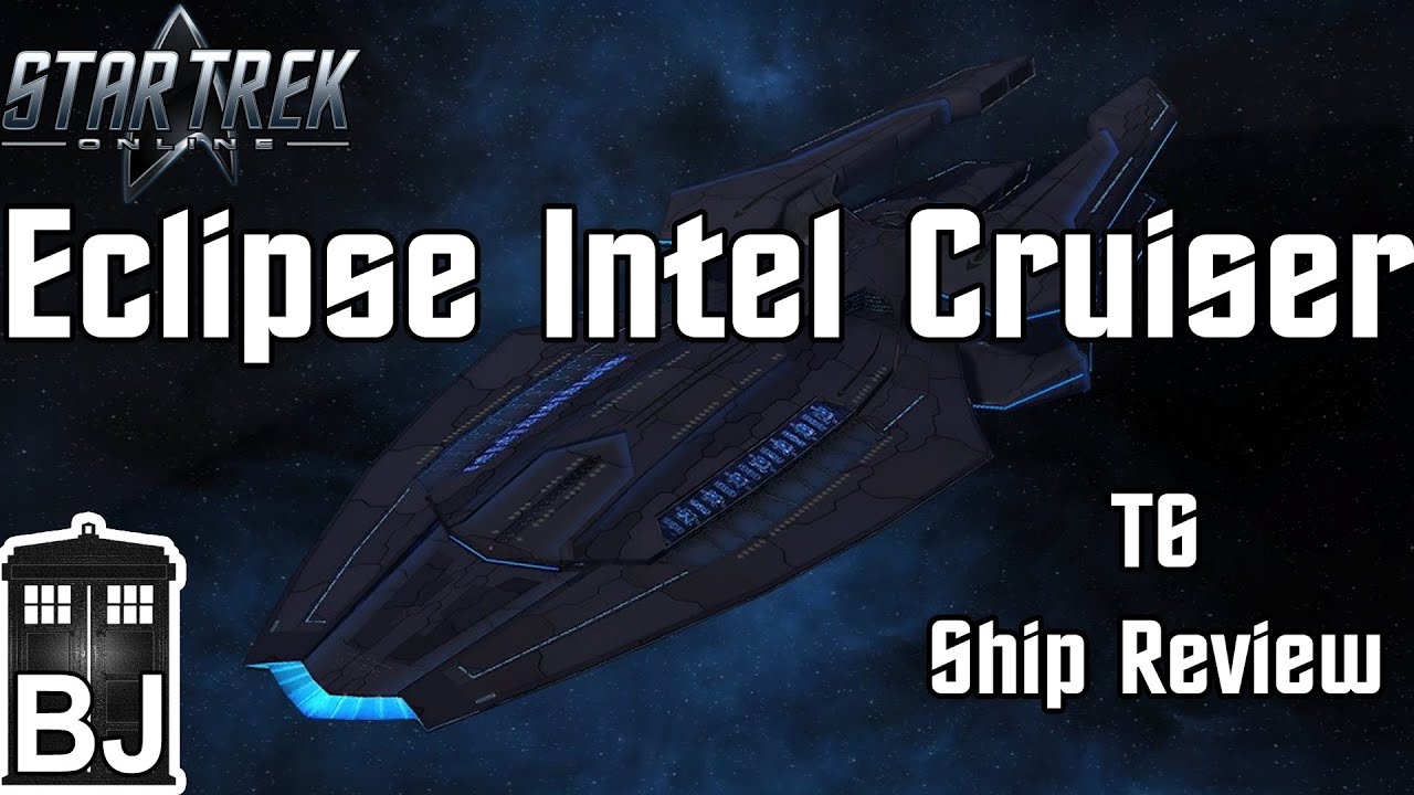 Star Trek Online - Eclipse Intel Cruiser T6 - Review