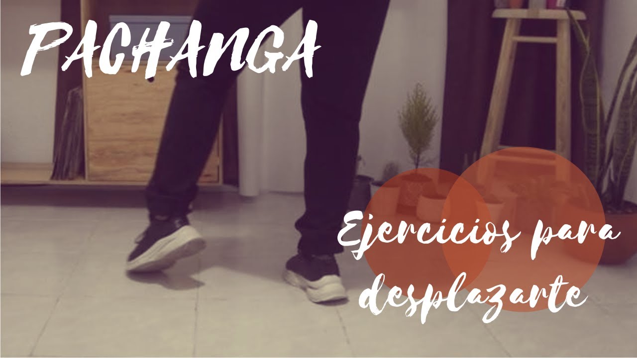 Clase de pachanga, ejercicios para desplazarte