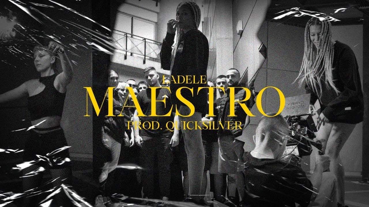 LADELE - MAESTRO (Prod. Quicksilver)(Official Music Video)