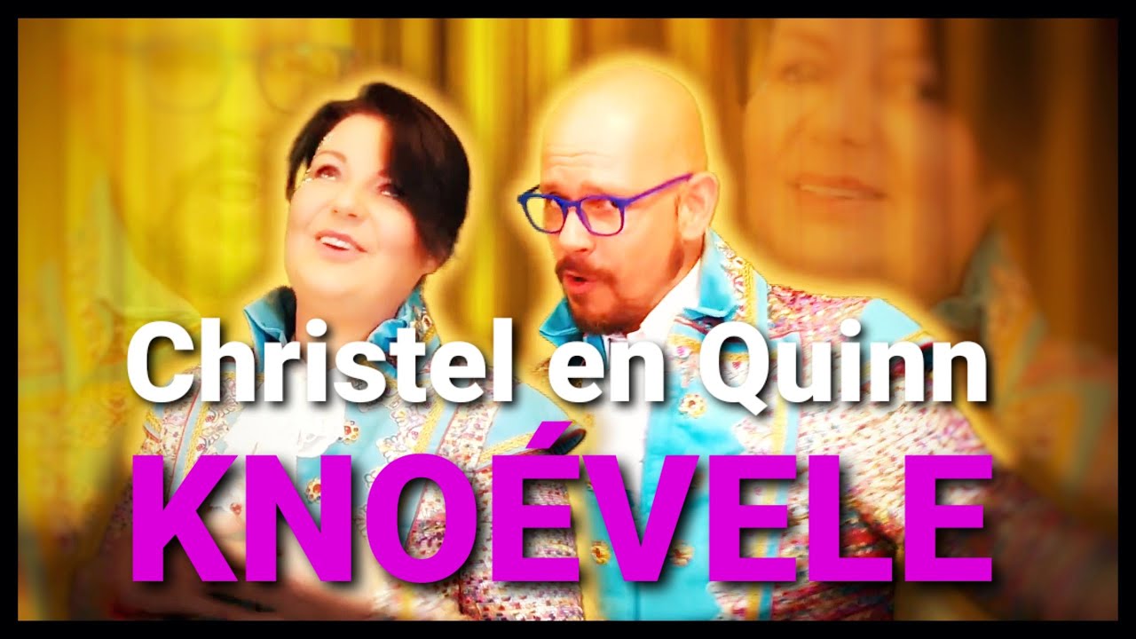 KNO&Eacute;VELE | CHRISTEL EN QUINN | LVK FINALE 2021| Knoevele