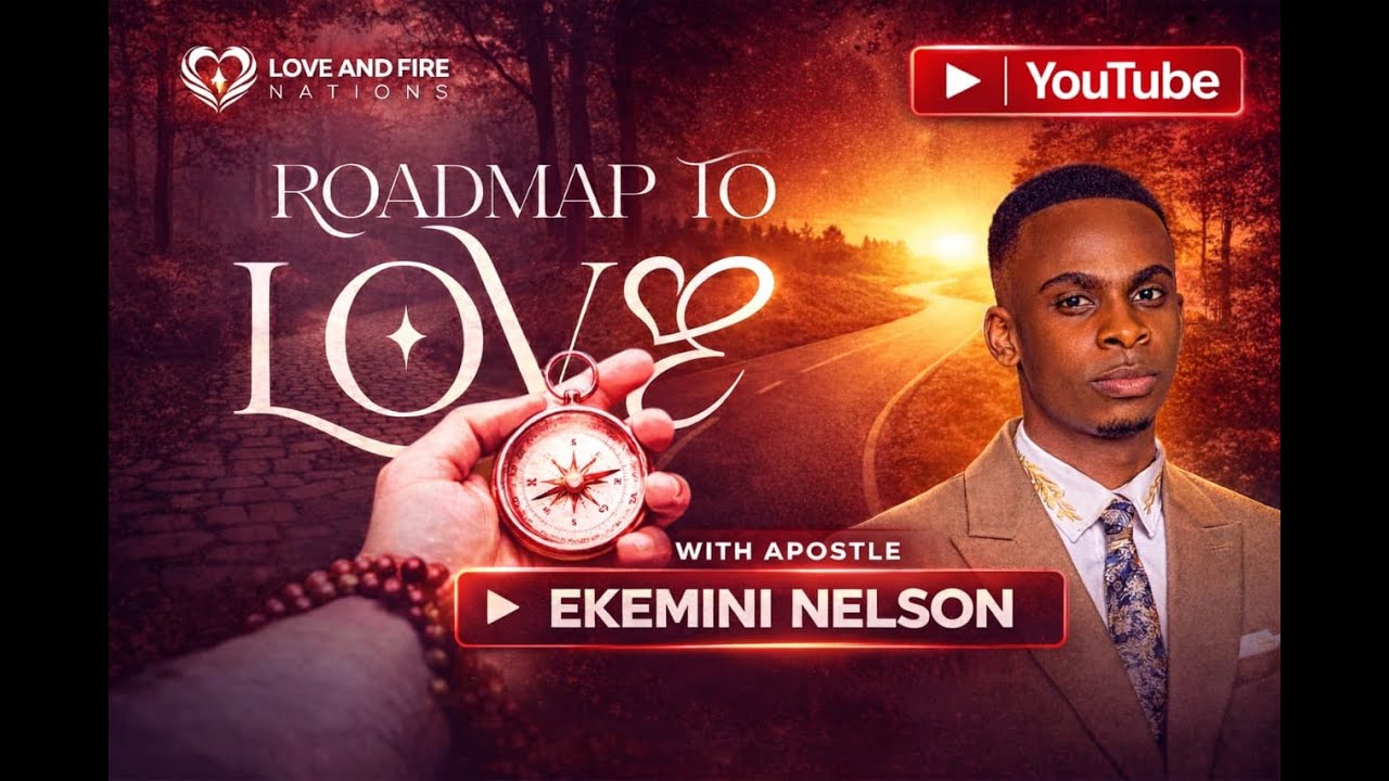 LNI LOVE SERVICE || ROAD MAP TO LOVE || LOVE AND FIRE NATIONS