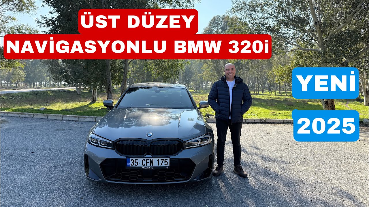 YENİLENEN BMW 320İ M SPORT 2025 İNCELEME VE TEST S&Uuml;R&Uuml;Ş&Uuml;