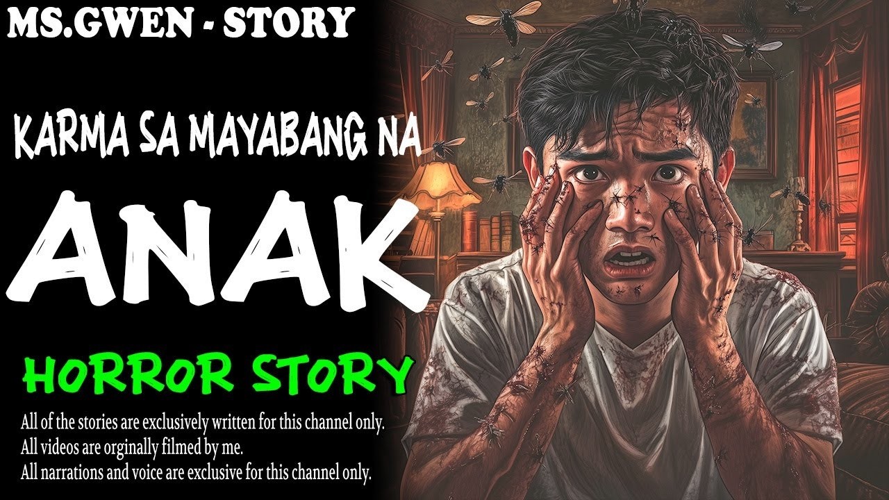 KARMA SA MAYABANG NA ANAK HORROR STORY  True Horror Stories   MsGwen