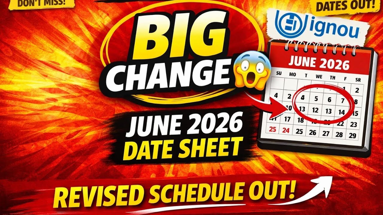 Ignou Datesheet new update for June 2026| IGNOU June 2026 New Update