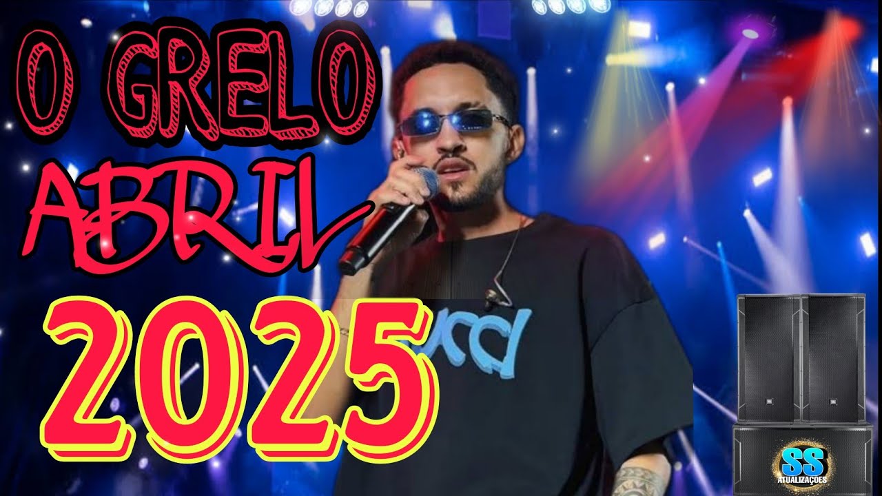 O GRELO ABRIL 2025 - CD MUSICAS NOVAS ABRIL 2025 - O GRELO SERESTA  (De Graça ou Pagando)