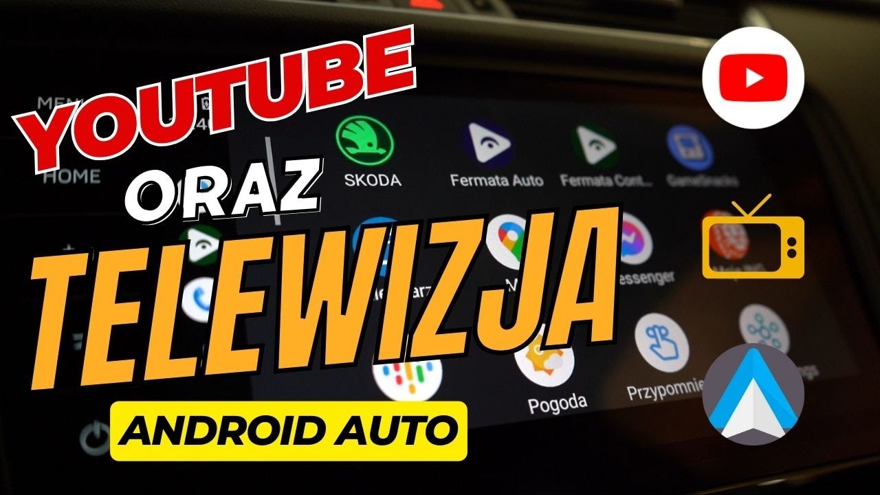 📺Youtube oraz telewizja na android auto. Instrukcja krok po kroku jak uruchomić dodatkowe multimedia
