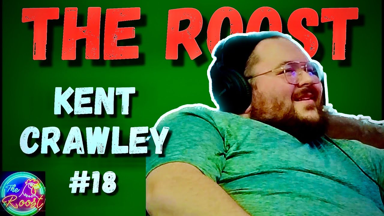 Kent Crawley - (The Roost) #18