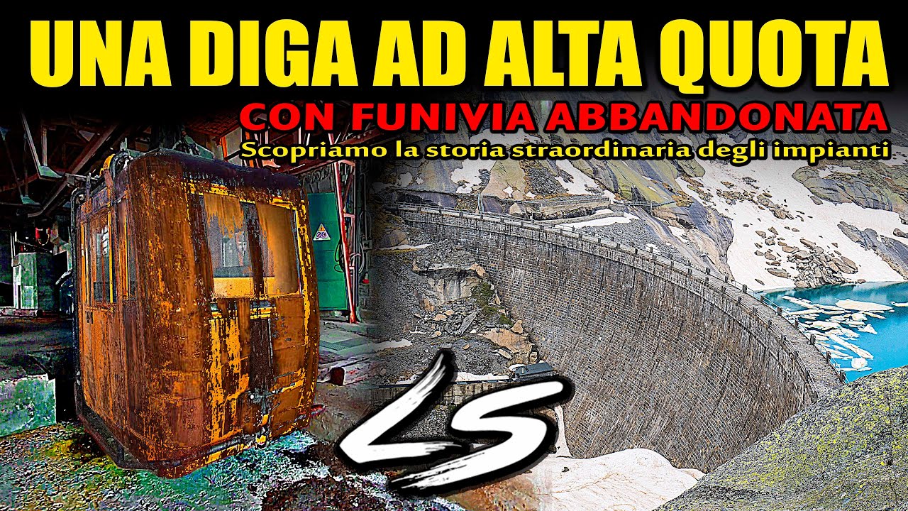 Una delle dighe più alte d'Italia con la storia degli impianti idroelettrici in valle dell'Orco