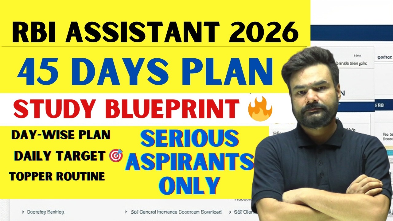 RBI Assistant Day-Wise Study Plan 2025 | 45 Days Smart Strategy 🔥 | Daily Routine + Target Strategy