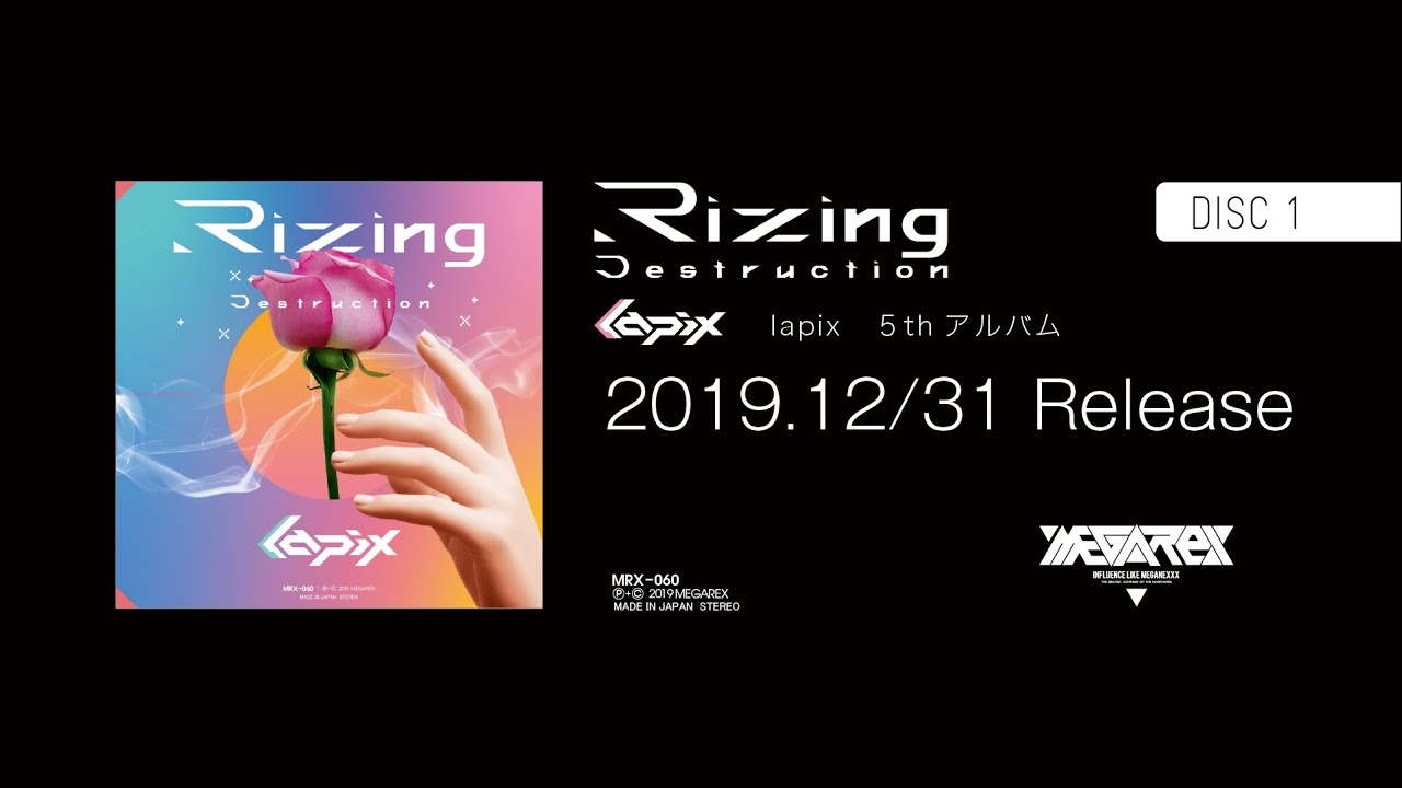 MRX-060 - lapix - Rizing Destruction -Disc 01-