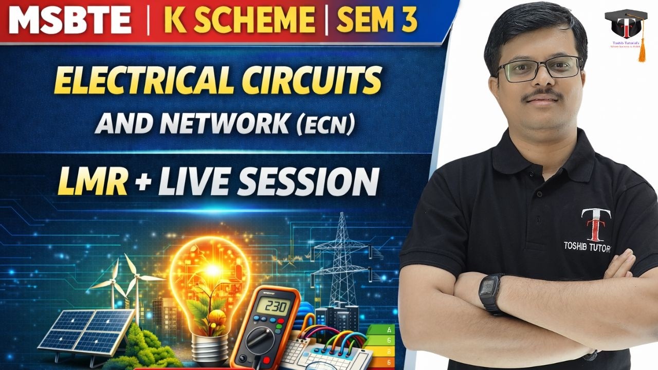 🔴 LIVE | ELECTRICAL CIRCUITS AND NETWORK Diploma 3rd SEM | ECN | Toshib Tutorial's