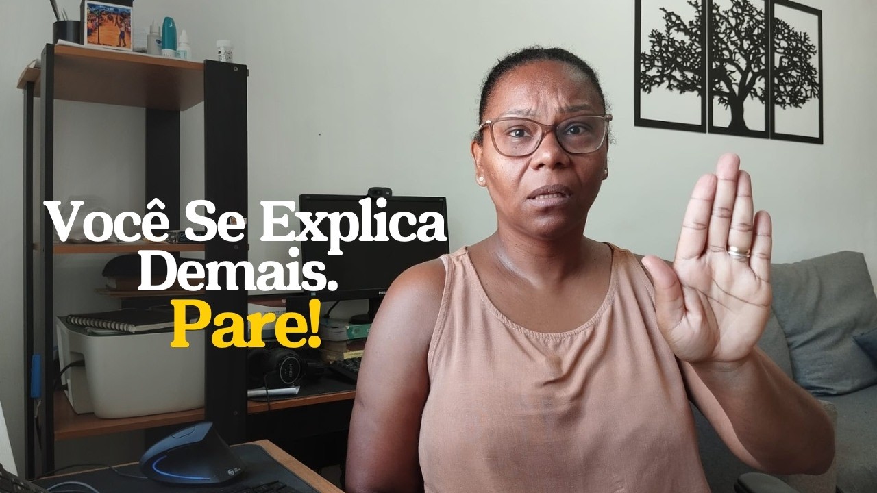 Se Explicar Demais Te Enfraquece — Pare!