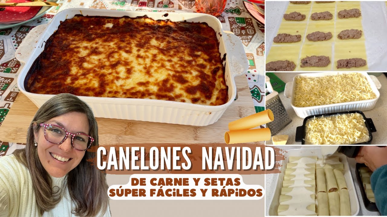 CANELONES de NAVIDAD de CARNE y SETAS Fáciles y Rápidos