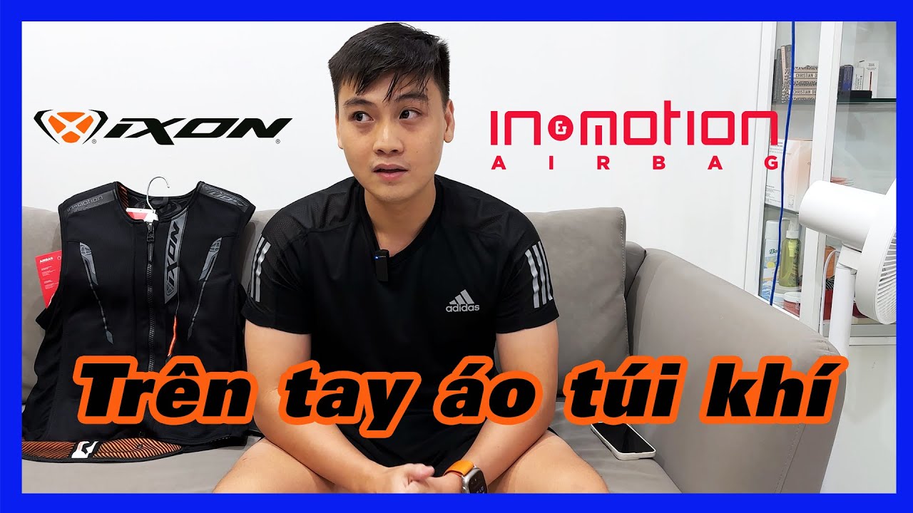 Trên tay áo túi khí Ixon đầu tiên tại VN || IXON AIRBAG U04