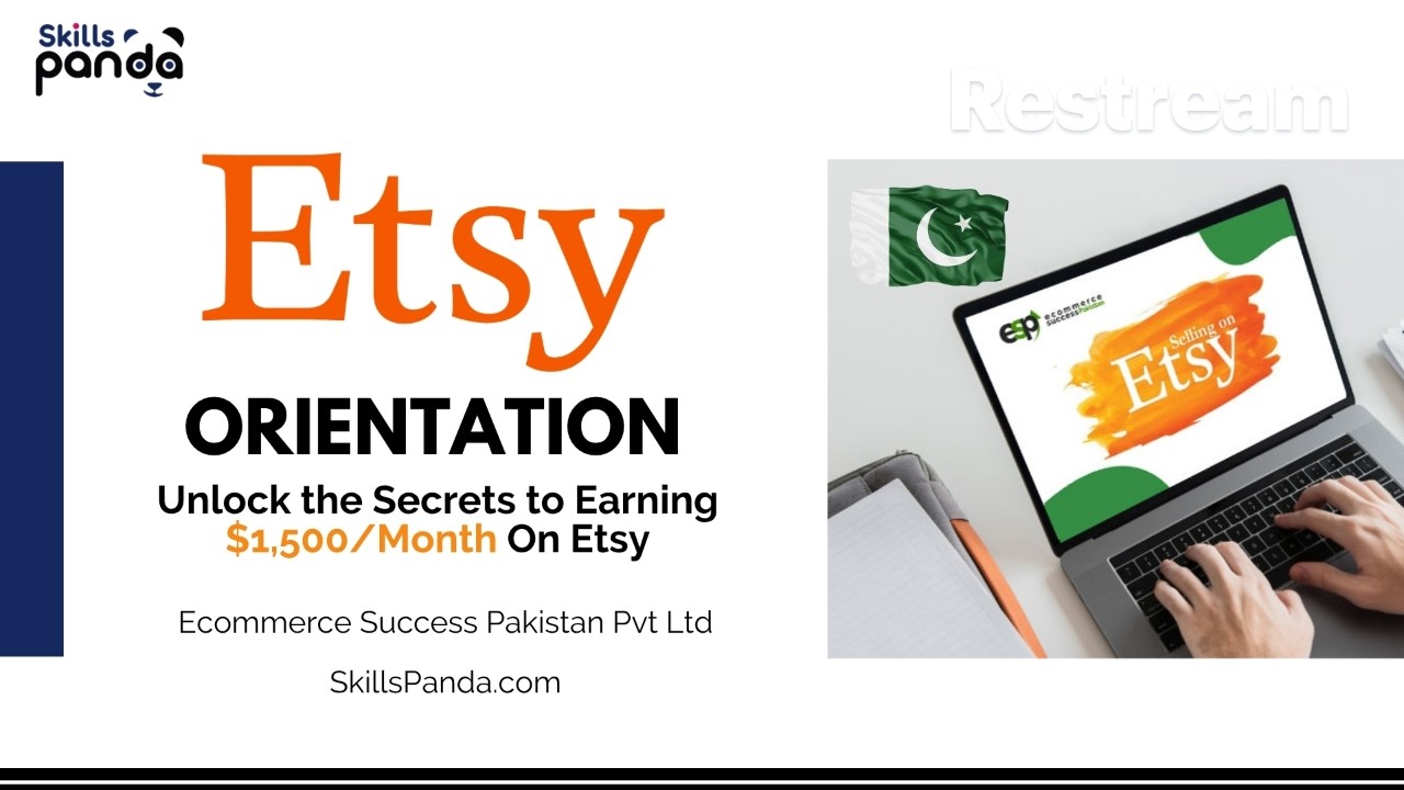 Orientation Etsy Crash Course by Huzaifa Ali
