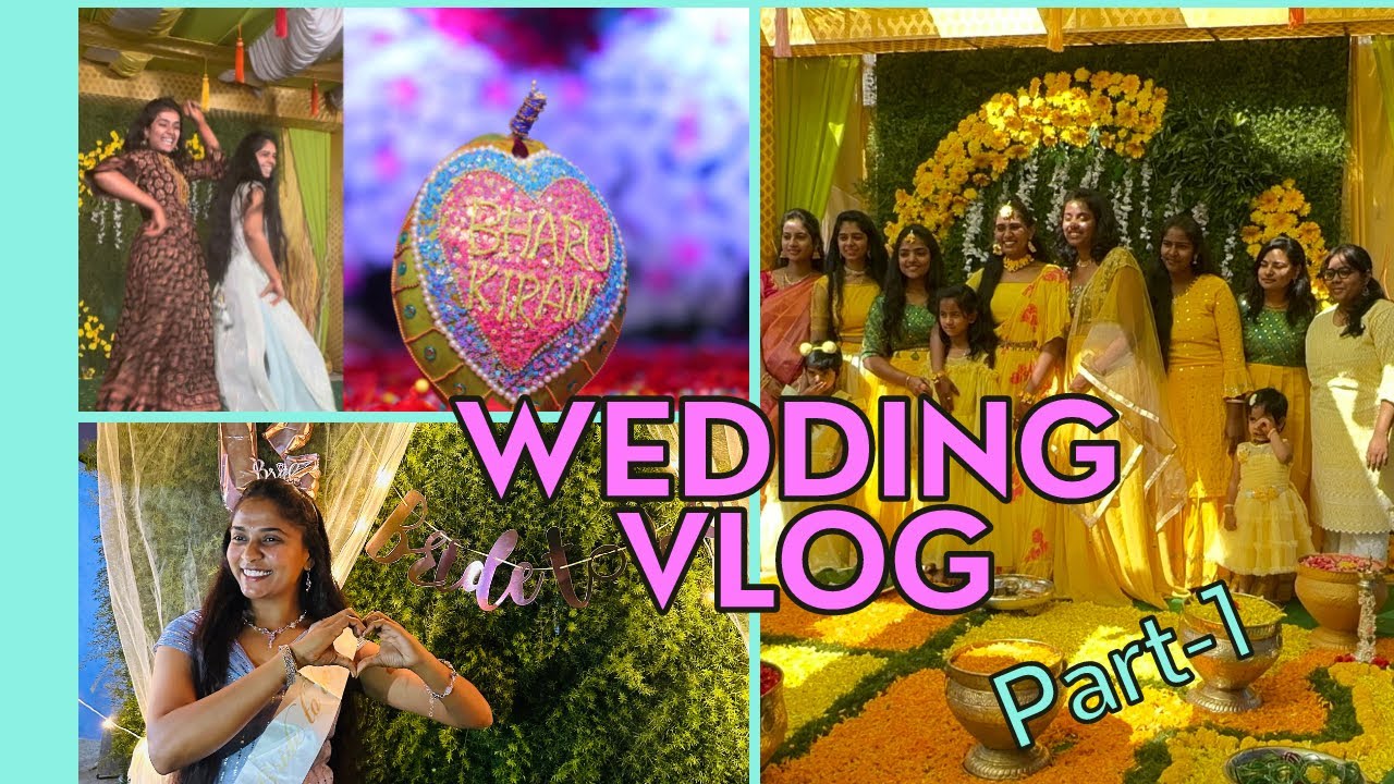 Wedding vlog part-1 #wedding #sangeet #haldi #mehndi